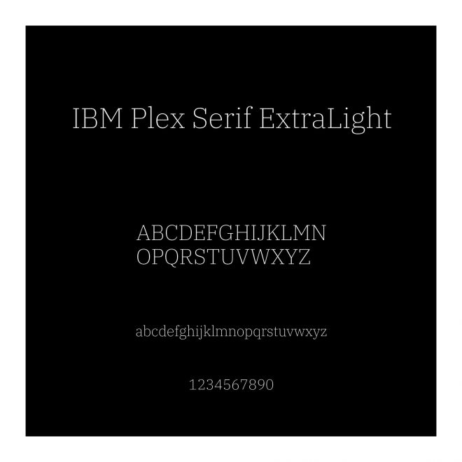 IBM Plex Serif ExtraLight