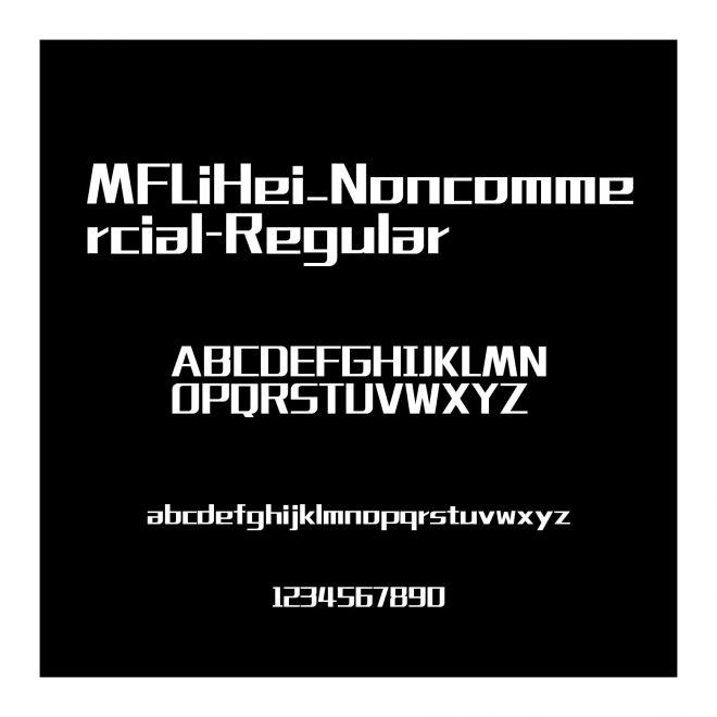 MFLiHei_Noncommercial-Regular