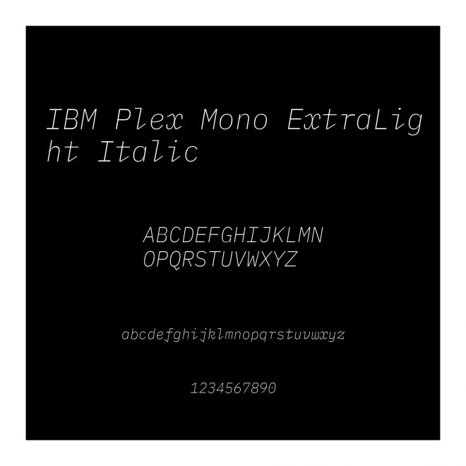 IBM Plex Mono ExtraLight Italic