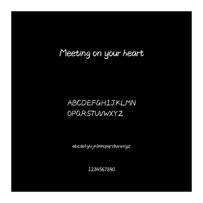 Meeting on your heart