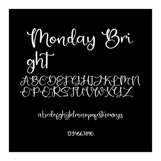 Monday Bright