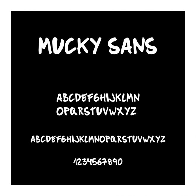 Mucky Sans
