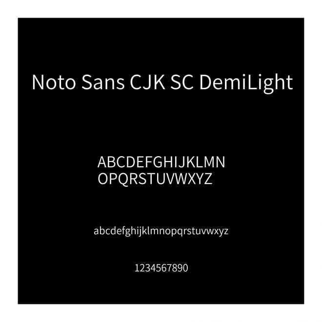 Noto Sans CJK SC DemiLight
