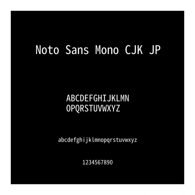 Noto Sans Mono CJK JP