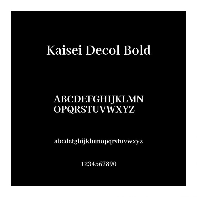Kaisei Decol Bold