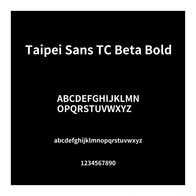 Taipei Sans TC Beta Bold