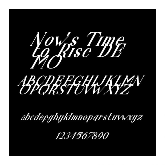 Now's Time to Rise DEMO