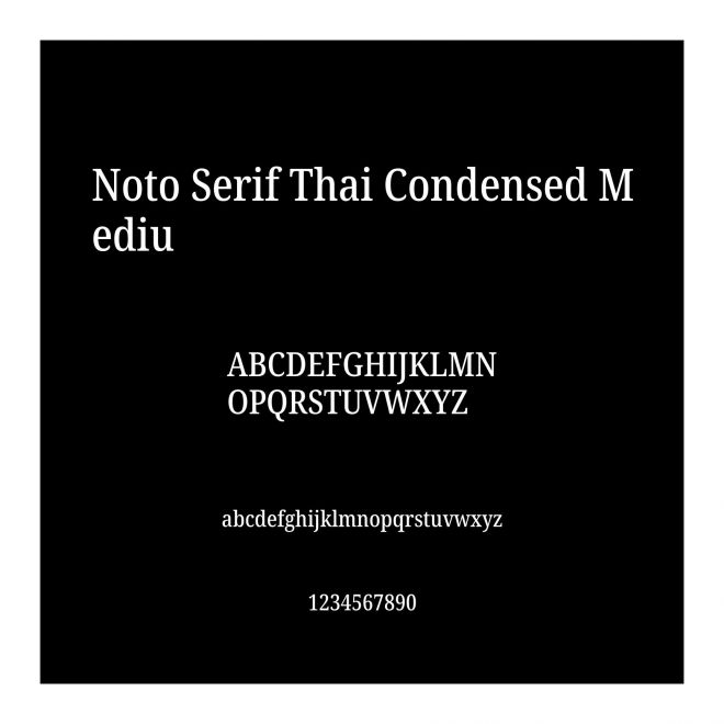 Noto Serif Thai Condensed Medium