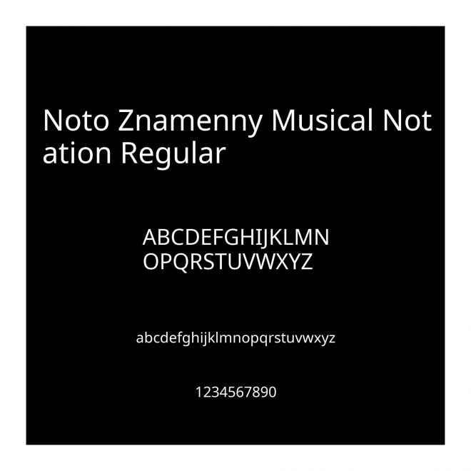 Noto Znamenny Musical Notation Regular