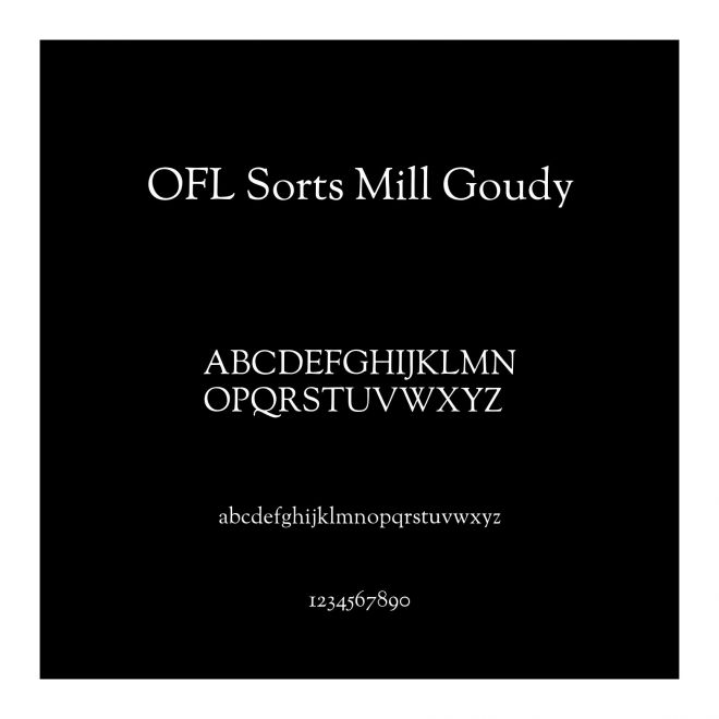OFL Sorts Mill Goudy