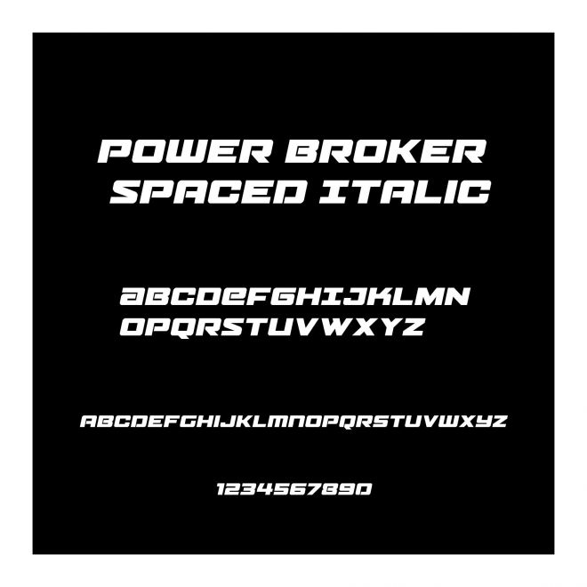 Power Broker Spaced Italic