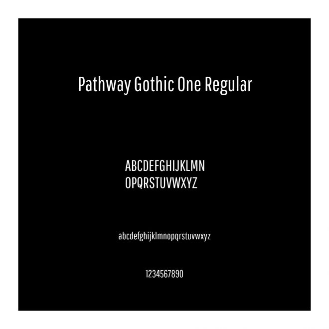 Pathway Gothic One Regular