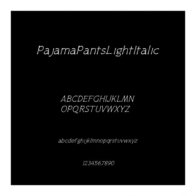PajamaPantsLightItalic