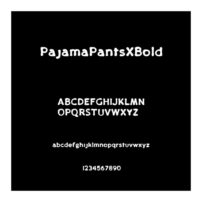 PajamaPantsXBold