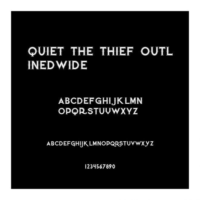 Quiet the Thief OutlinedWide