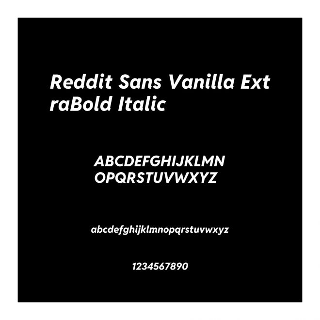 Reddit Sans Vanilla ExtraBold Italic