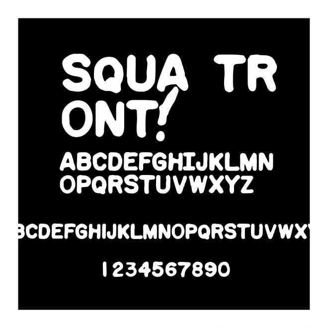 Squa Tront!