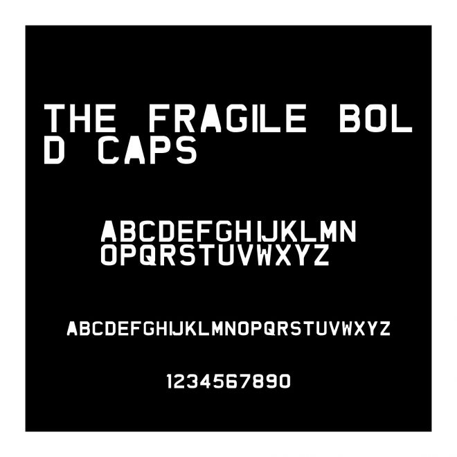 The Fragile Bold Caps