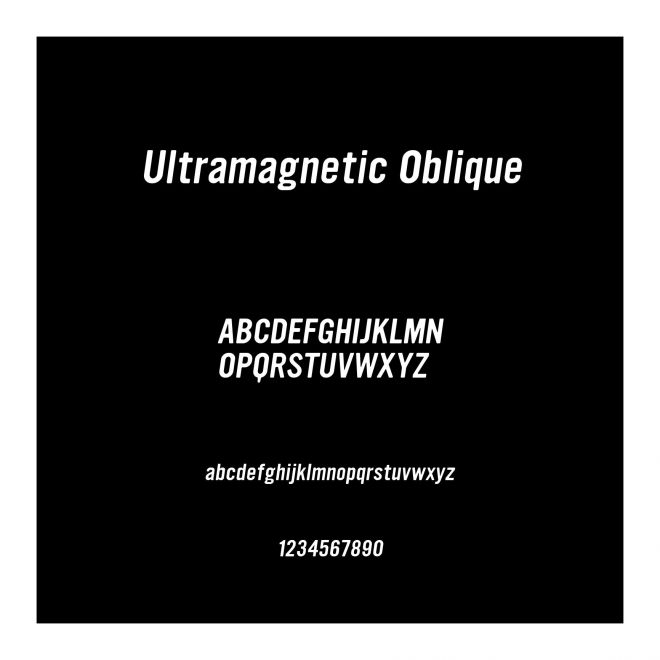 Ultramagnetic Oblique