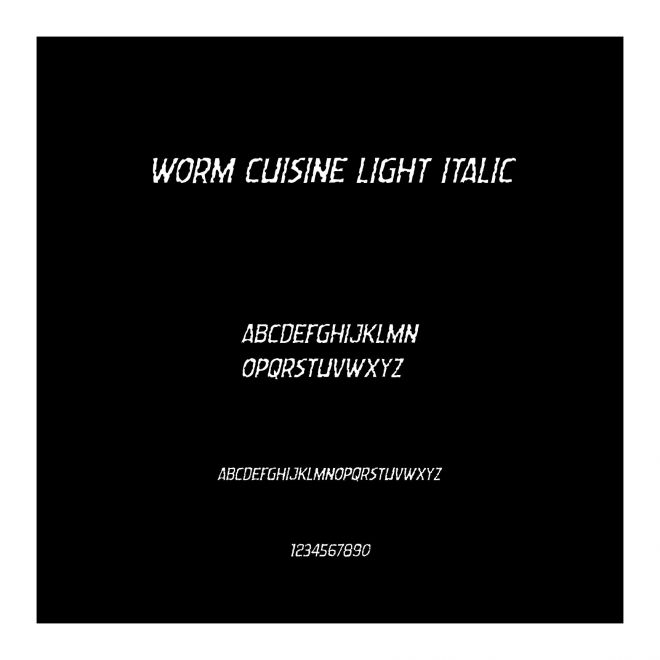 Worm Cuisine Light Italic