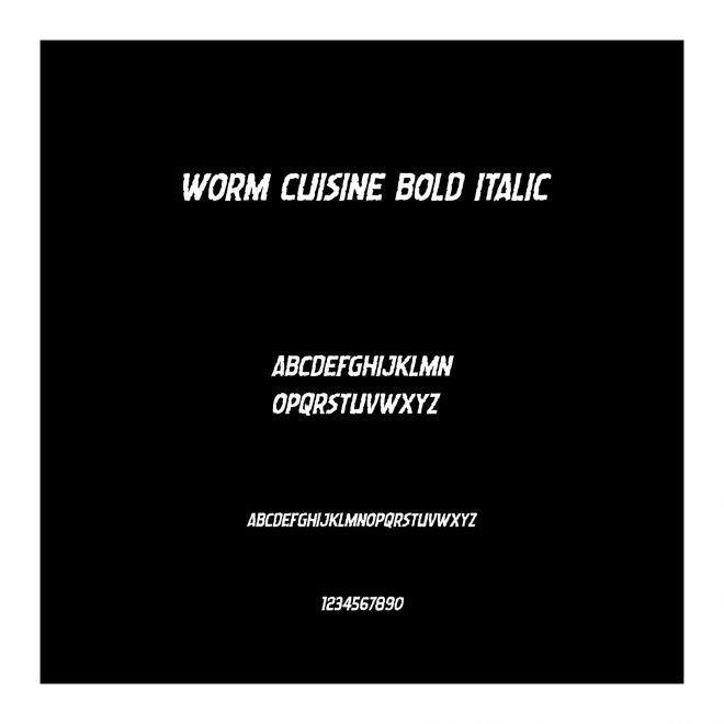 Worm Cuisine Bold Italic