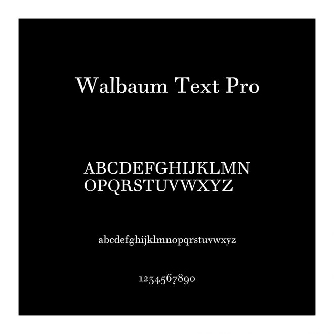 Walbaum Text Pro