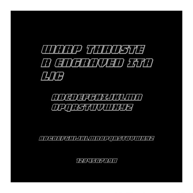 Warp Thruster Engraved Italic