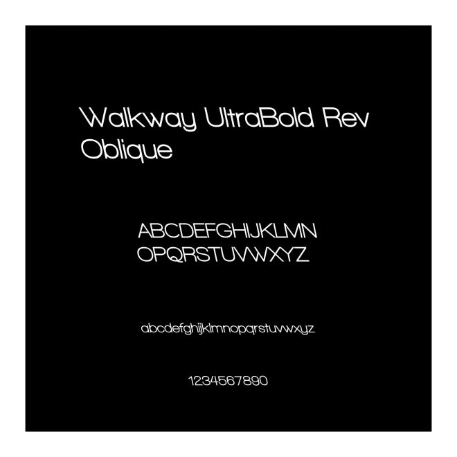 Walkway UltraBold RevOblique
