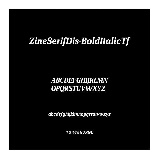 ZineSerifDis-BoldItalicTf