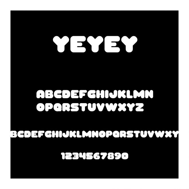 Yeyey