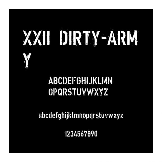 XXII DIRTY-ARMY