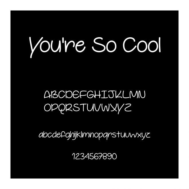 You're So Cool