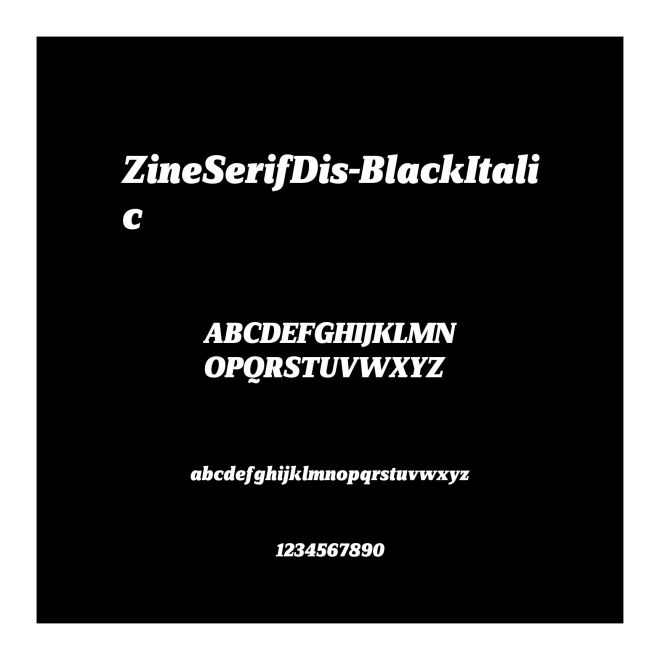 ZineSerifDis-BlackItalic
