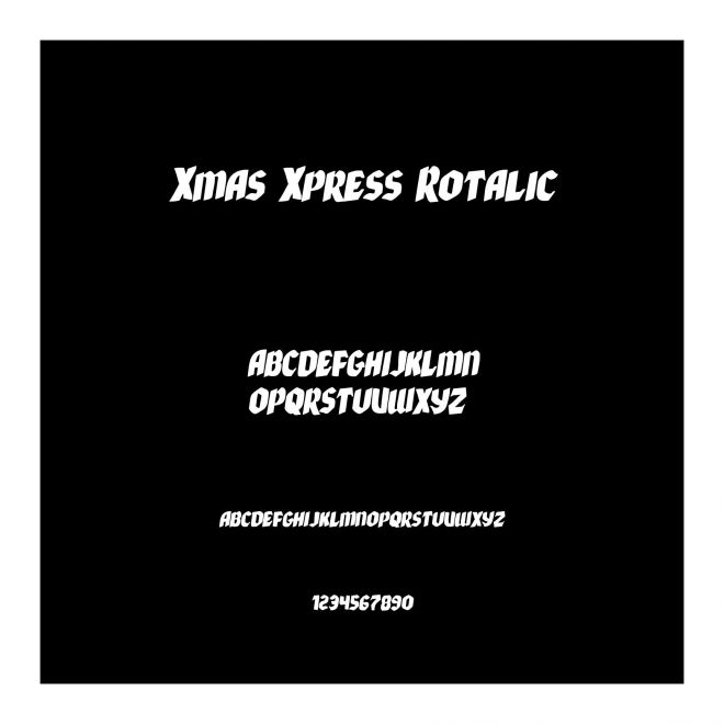 Xmas Xpress Rotalic