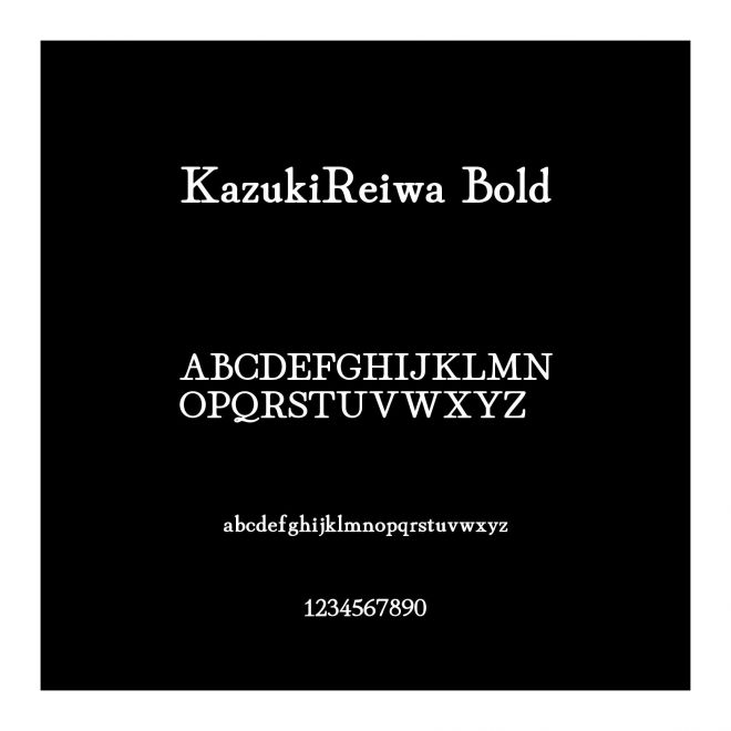 KazukiReiwa Bold