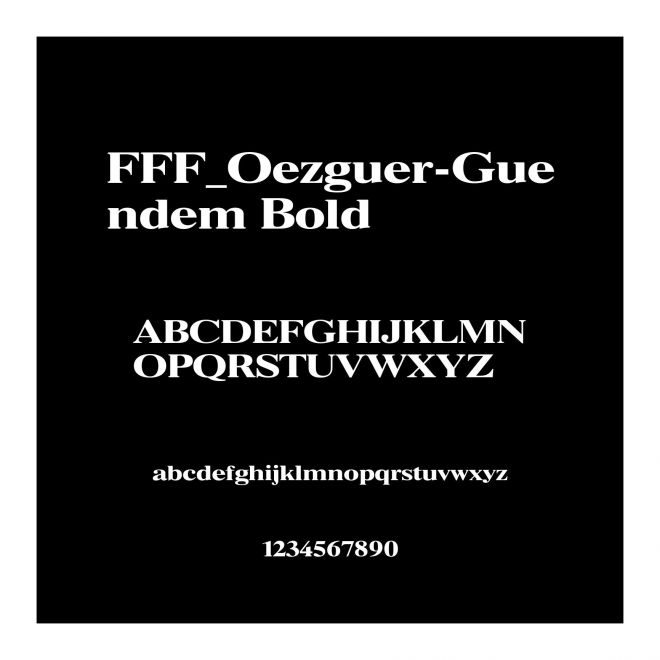 FFF_Oezguer-Guendem Bold