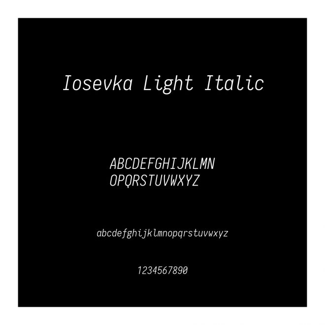 Iosevka Light Italic