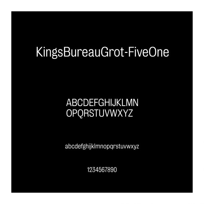 KingsBureauGrot-FiveOne