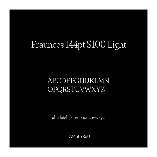 Fraunces 144pt S100 Light