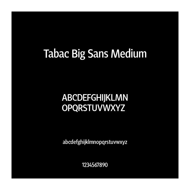 Tabac Big Sans Medium