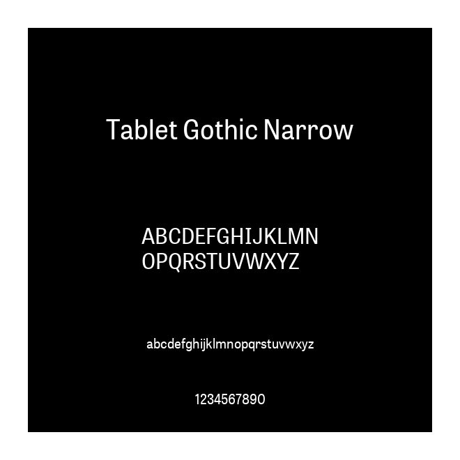 Tablet Gothic Narrow