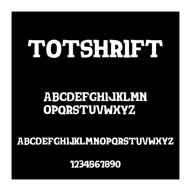 TotShrift