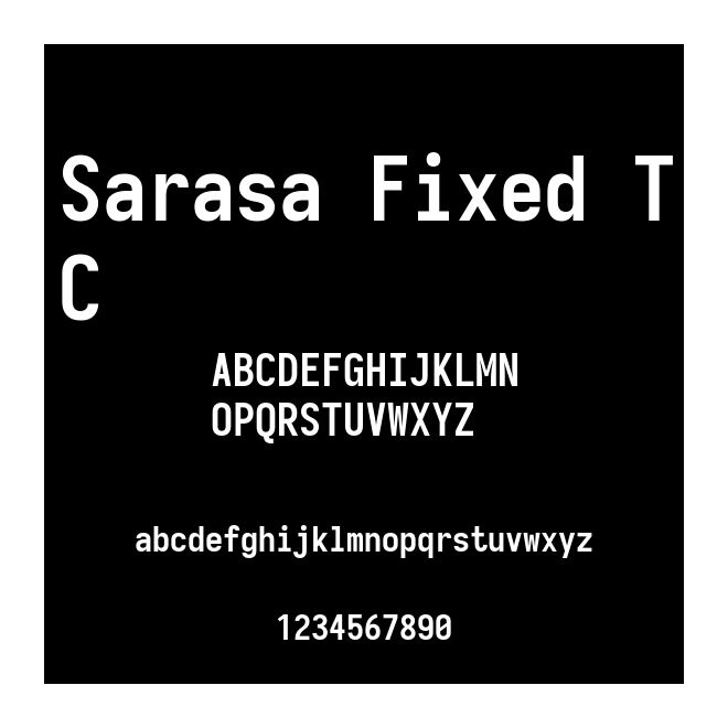 Sarasa Fixed TC