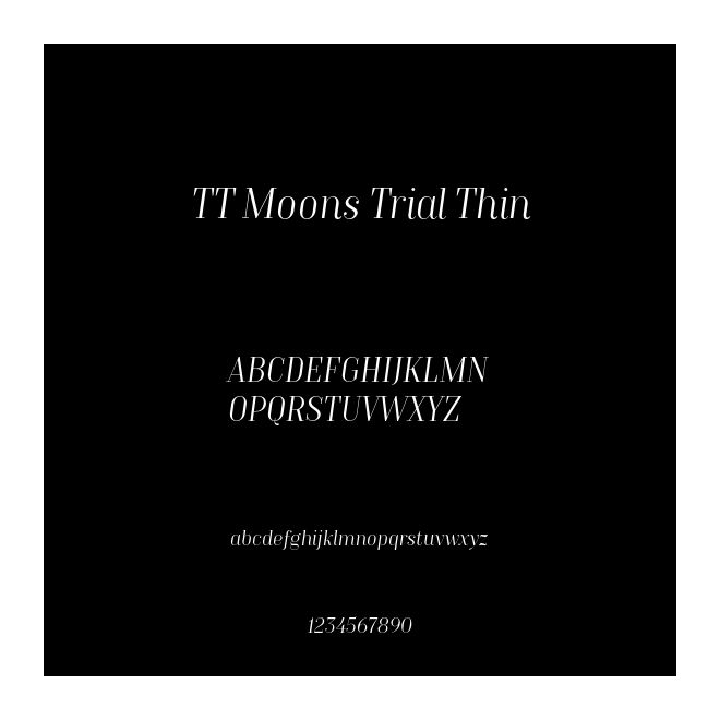 TT Moons Trial Thin