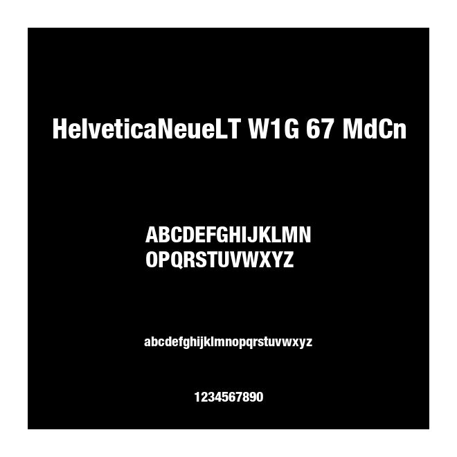 HelveticaNeueLT W1G 67 MdCn