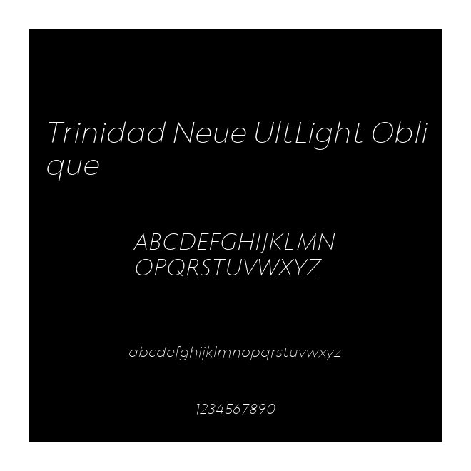 Trinidad Neue UltLight Oblique