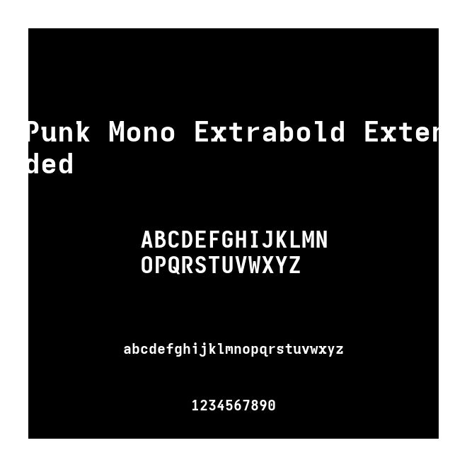 Punk Mono Extrabold Extended