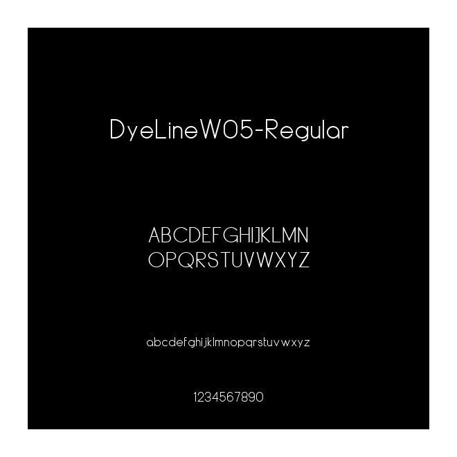 DyeLineW05-Regular