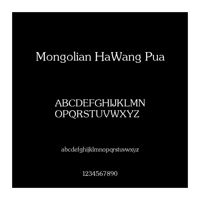 Mongolian HaWang Pua