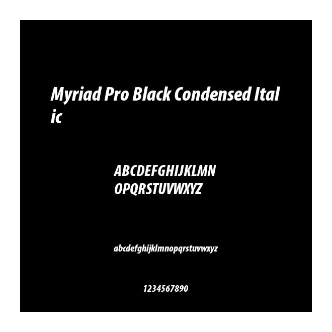 Myriad Pro Black Condensed Italic